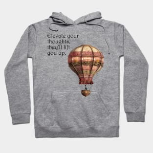 Elevated Thoughts, Soaring Spirits Hoodie